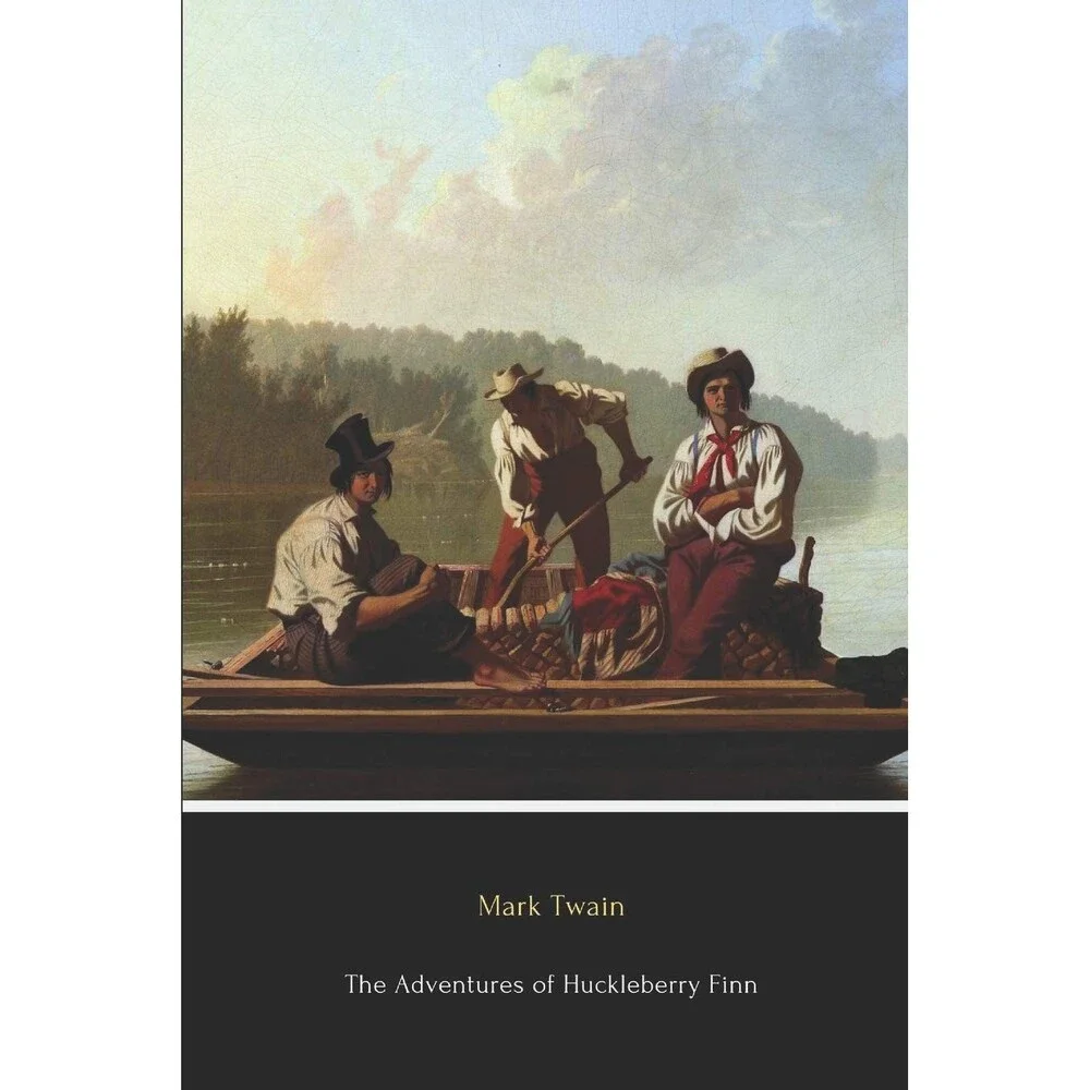 The Adventures of Huckleberry Finn